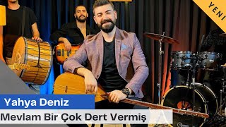 Yahya Deniz | Mevlam Bir Çok Dert Vermiş | 2021  | Resimi