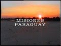 MISIONES   PARAGUAY