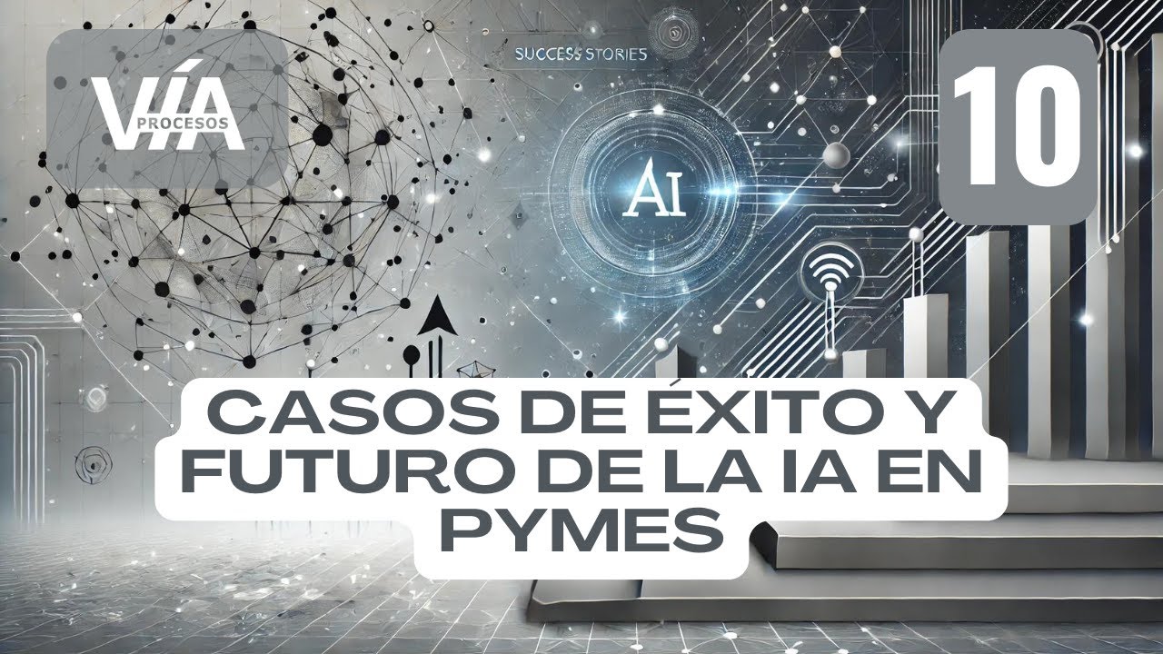 Casos de Éxito y Futuro de la IA en PYMES - YouTube