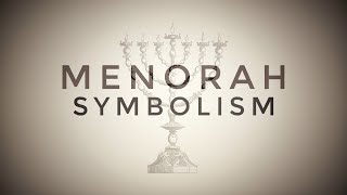 Menorah Symbolism (Probably NOT What You&#39;re Thinking)