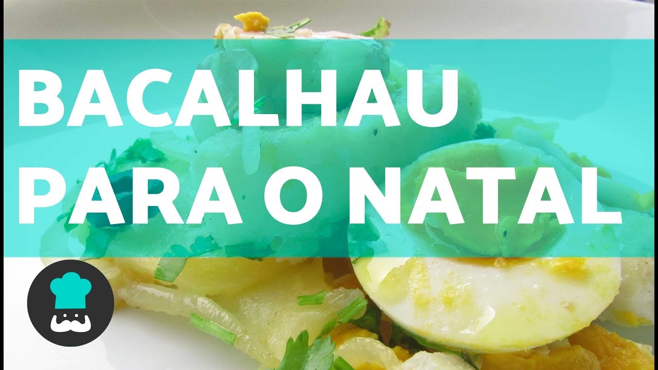 BACALHAU PARA O NATAL SIMPLES E TRADICIONAL