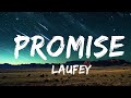 1 Hour |  @laufey - Promise (Lyrics)  | Lyrics Express