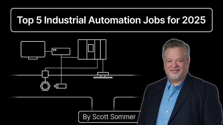 Top 5 In Demand Jobs in Industrial Automation for 2025