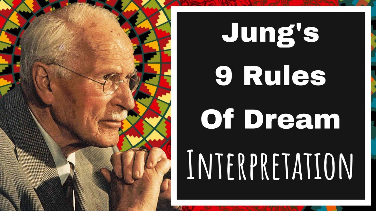 Carl Jung'S 9 Rules Of Dream Interpretation