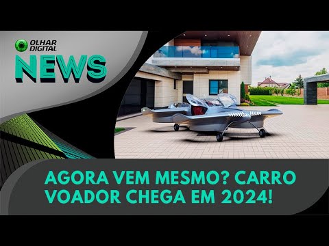 Ao Vivo | Agora vem mesmo? Carro voador chega em 2024! | 27/01/2023 | #OlharDigital