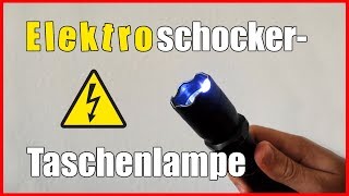 Elektroschocker Taschenlampe - Rechtliche Einordnung U. Demonstration