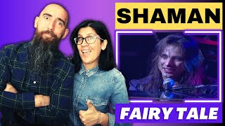 SHAMAN - FAIRY TALE (REACTION) with my wife
