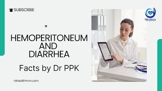 Hemoperitoneum and Diarrhea