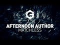 Afternoon author  matchless  indie  electro  trapcode mir animation