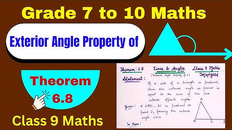 Exterior Angle Theorem of Triangle – Full Proof | Class 7, 9, 10 Maths | Exam Concept