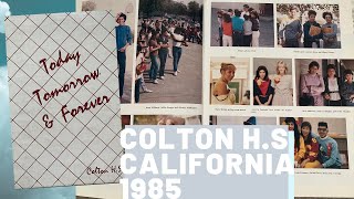Colton High School Yearbook 1985  ~Crimson And Gold~  Colton, California