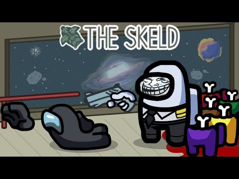 SKELD.EXE | AMONG US