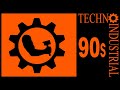 TECHNO INDUSTRIAL HITS