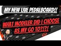 My New Live Pedalboard 2023 | What Modeler Did I Choose For My Main???