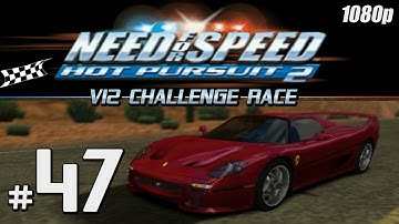NFS Hot Pursuit 2 [1080p][PS2] - Part #47 - V12 Challenge Race