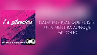 La Situación ( Video Lyrics )