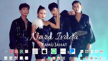 Nara Ivada - Kamu Jahat ( Official Music Video )