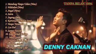 DENNY CAKNAN FULL ALBUM 2021 || MENDUNG TANPO UDAN - WIDODARI - ANGEL - SATRU