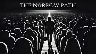 God, Why Is the Path So Hard? | The Narrow Road to Life