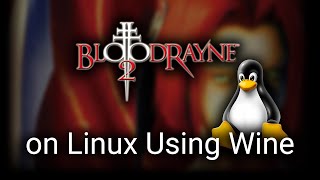 BloodRayne 2 with mods on Linux - dgVoodoo2 - DXVK 1.0.1 - Fedora 29