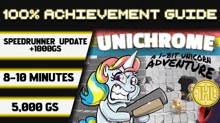 Unichrome: A 1-bit Unicorn Adventure Speedrunner Update Achievement Guide * 1000GS in 8-10 Minutes *