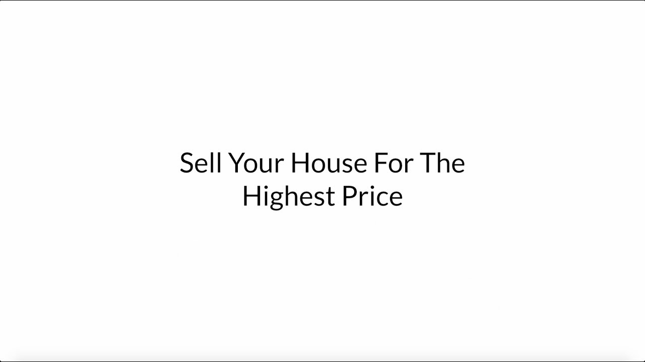 Sell your house for the highest price