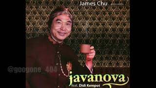 James Chu - Kangen | Javanova Vol. 2