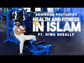 Health and fitness in islam ft hiwa busally  episode 3  iron podcasting