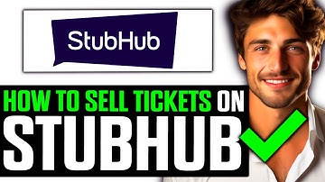 How To Sell Tickets on StubHub 2025 (UPDATED!)