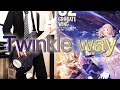 【シャニマス】Twinkle way / イルミネーションスターズ【弾いてみた】