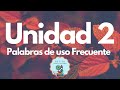 2ndo Grado Benchmark Adelante Unidad 2 Palabras de Uso Frecuente