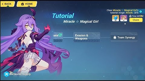 [ Honkai Impact: 3rd ] Miracle ☆ Magical Girl - Tutorial 3   Evasion   Weapon compiled