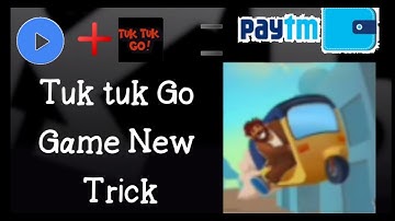 Tuk tuk Go Game Mai unlimited Score Kaise banaye // Tuk tuk Go Ko Hack kaise kare // Tuk tuk Go Game