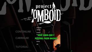 Como Fazer Backup do Save em Project Zomboid #shorts #zomboid #projectzomboid #zombiesurvival #pz