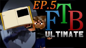 FTB Ultimate Skyblock | To Mystcraft | (Feed the Beast Modpack) Ep.5