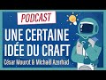 Une certaine ide du craft et des bonnes pratiques de dveloppement  avec michal azerhad