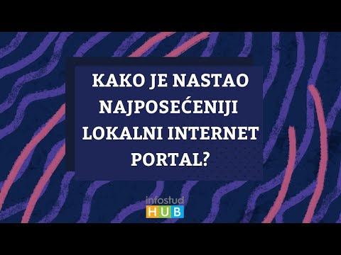 Kako je nastao najposećeniji loklani internet portal?