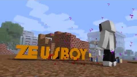 Tặng Intro Minecraft Cho Bạn ZeusBoy #1