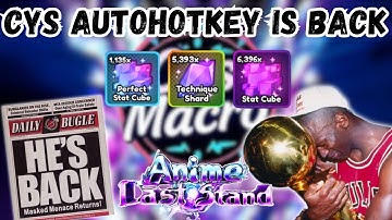 🎉CYS AUTOHOTKEY IS BACK🎉 - Anime Last Stand!