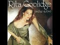 Cry Me A River - Rita Coolidge