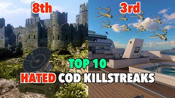 TOP 10 MOST HATED Killstreaks in Call of Duty History