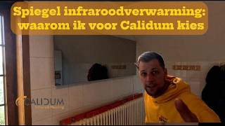 Spiegel Infraroodverwarming Waarom Ik Voor Calidum Kies