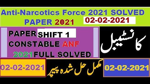 CONSTABLE ANF MORNING SHIFT PAPER PART 1 02-02-2021 || COMPLETE SOLVED PAPER