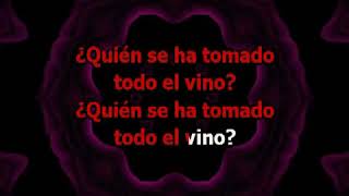 La Mona Jimenez - Quien se ha tomado todo el vino (Instrumental Karaoke)