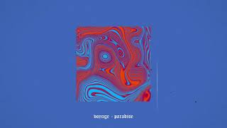 Voyage - Paradise (Slowed + Reverb)