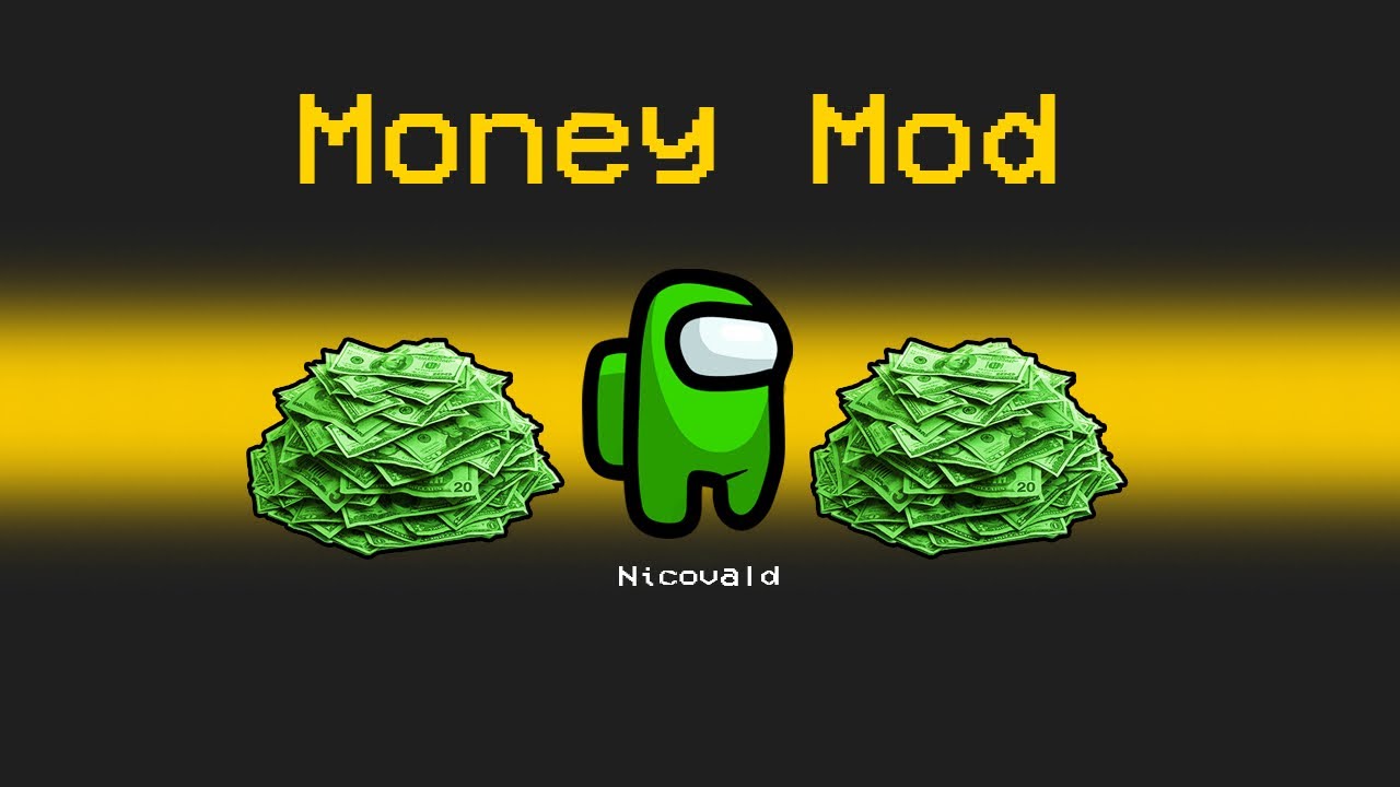 ������ ������ MONEY MOD in Among Us - YouTube
