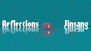 Reflection - Jinsang
