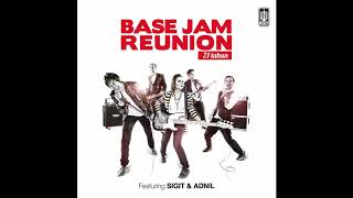 Base Jam - Denganmu Tanpamu. Paling Jernih Se Youtube Raya.