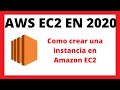 👉 Amazon Web Services - Como crear INSTANCIA en Amazon EC2 | como crear una virtual machine de aws
