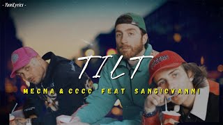 Mecna Coco Sangiovanni - Tilt Lyricstesto